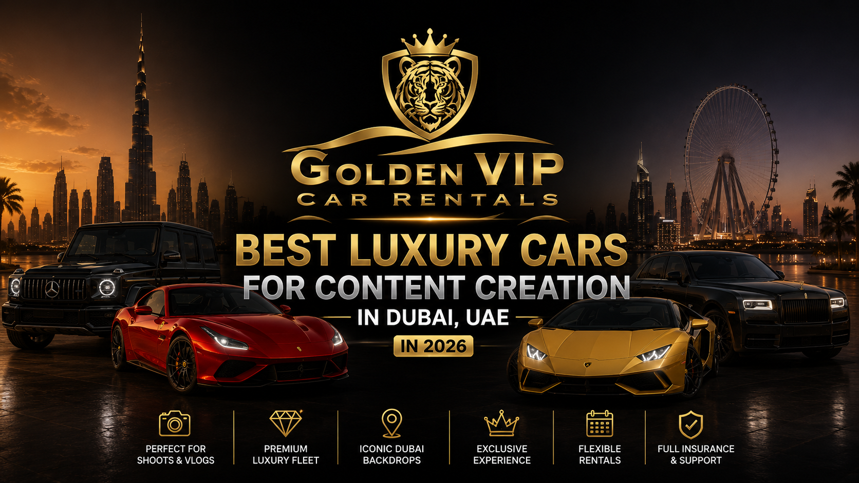 Best Luxury Cars for Content Creation in Dubai, UAE in 2026